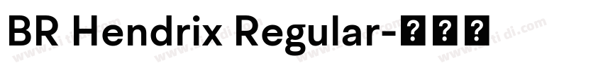 BR Hendrix Regular字体转换